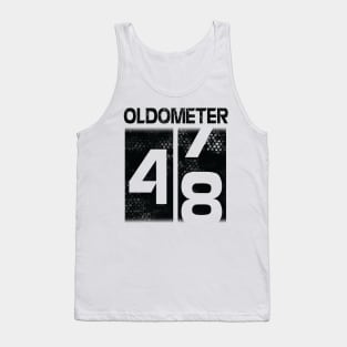 Oldometer Happy Birthday 48 Years Old Was Born In 1972 To Me You Papa Dad Mom Brother Son Husband Tank Top